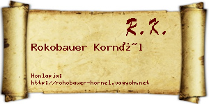 Rokobauer Kornél névjegykártya